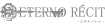 ETERNO RÉCIT Logo
